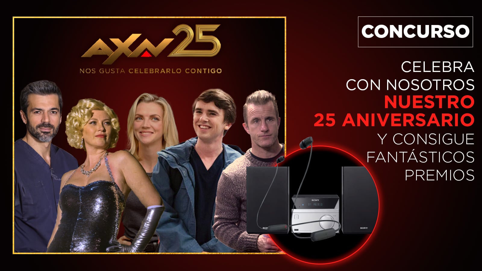 ¿quieres Formar Parte Del 25 Aniversario De Axn Axn Españaemk 7958