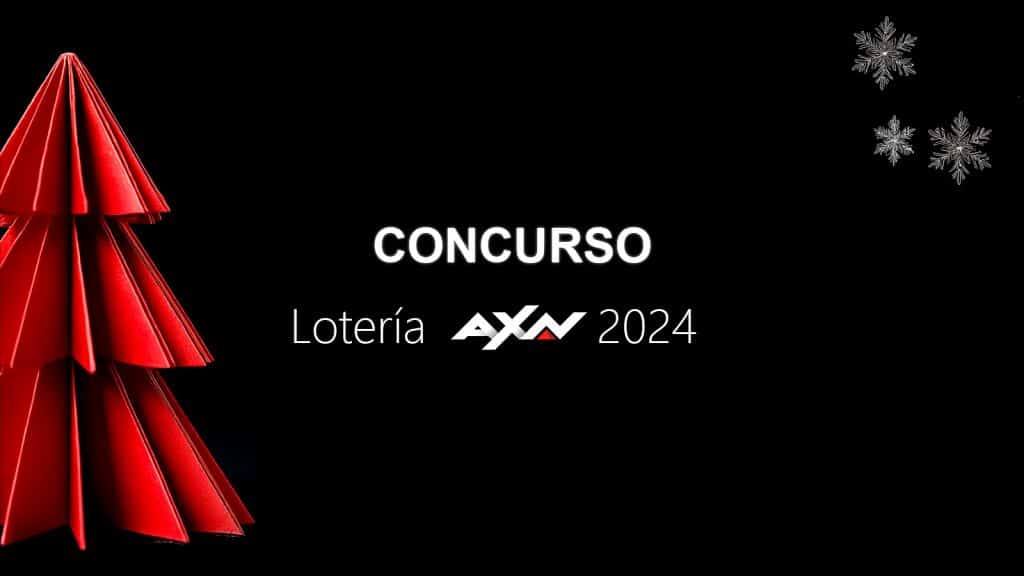 Concurso lotería AXN 2024